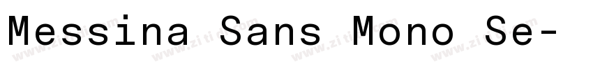 Messina Sans Mono Se字体转换